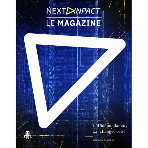 Magazine #3 de Next INpact